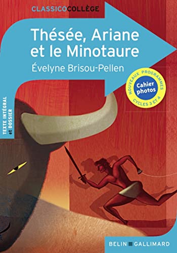 Couverture Thse, Ariane et le Minotaure Belin - Gallimard