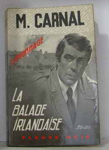 Couverture La Balade irlandaise Fleuve Noir