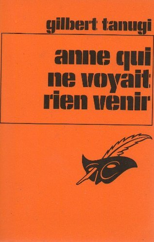 Couverture Anne qui ne voyait rien venir Librairie des Champs-Elyses - Le Masque