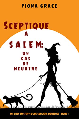 Couverture Sceptique  Salem : Un Cas de meurtre