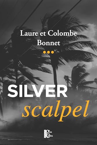 Couverture Silver Scalpel