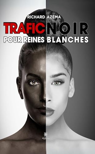 Couverture Trafic noir pour reines blanches