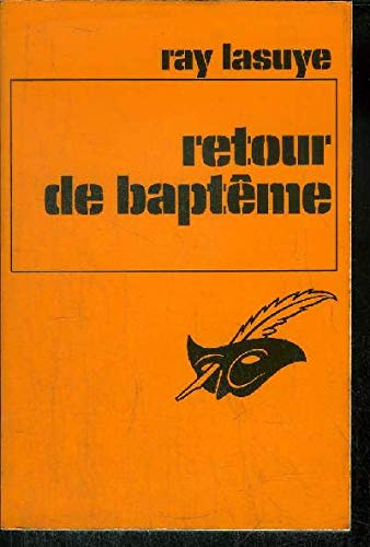 Couverture Retour de baptme Librairie des Champs-Elyses - Le Masque