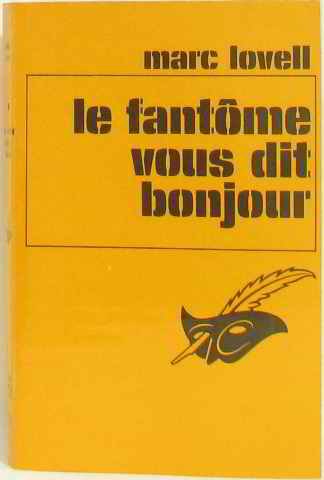 Couverture Le fantme vous dit bonjour Librairie des Champs-Elyses - Le Masque