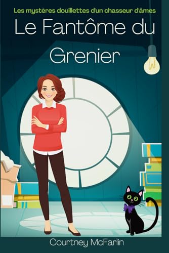 Couverture Le Fantme du grenier