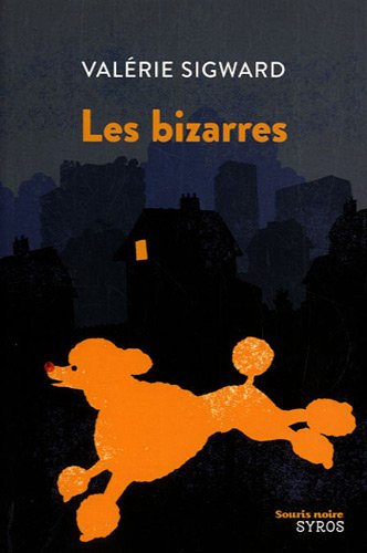 Couverture Les Bizarres