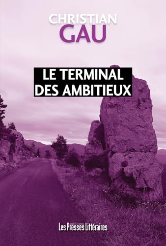 Couverture Le Terminal des ambitieux