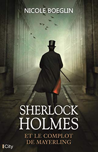 Couverture Sherlock Holmes et le complot de Mayerling City Editions