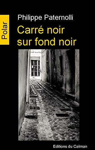 Couverture Carr noir sur fond noir Editions du Caman