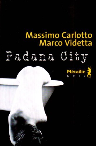 Couverture « Padana City »