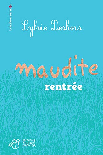 Couverture Maudite rentre Editions Thierry Magnier