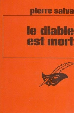 Couverture Le Diable est mort Librairie des Champs-Elyses - Le Masque
