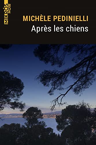 Couverture Aprs les chiens EDITIONS DE L?AUBE