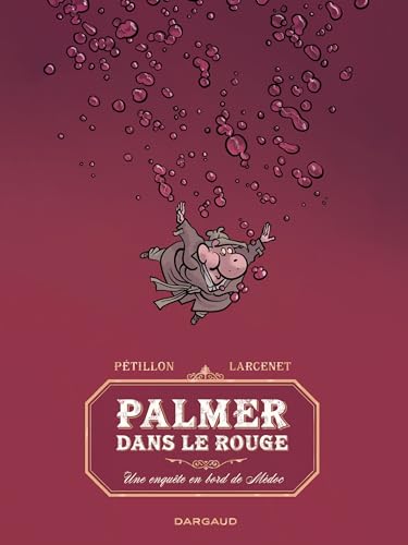 Couverture Palmer dans le rouge - Une enqu�te en bord de M�doc