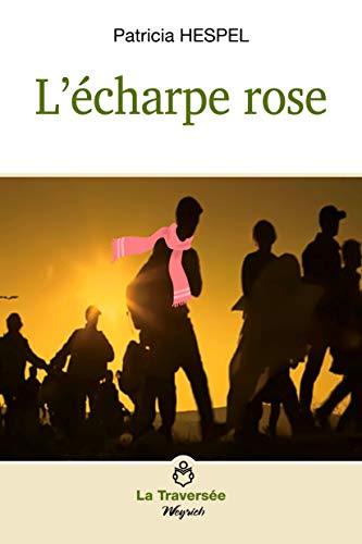 Couverture L'Echarpe rose Weyrich Edition