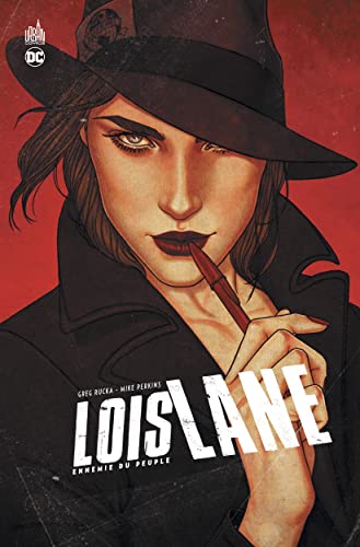 Couverture Lois Lane : Ennemie du peuple