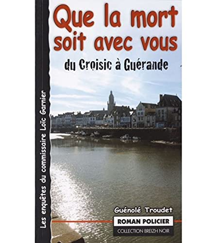 Couverture Que la mort soit avec vous Astoure