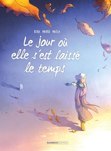 Couverture Le jour o elle s'est laisse le temps