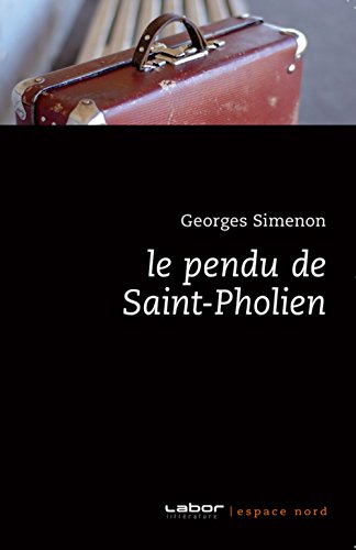 Couverture Le Pendu de Saint-Pholien La Renaissance du livre