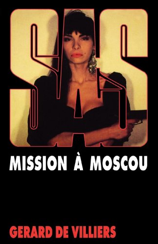 Couverture Mission  Moscou Grard de Villiers