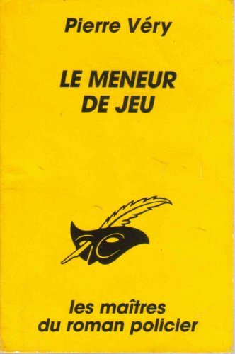 Couverture Le Meneur de jeu Librairie des Champs-Elyses - Le Masque