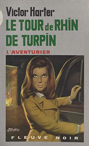 Couverture Le Tour de Rhin de Turpin Fleuve ditions (rdition numrique FeniXX)