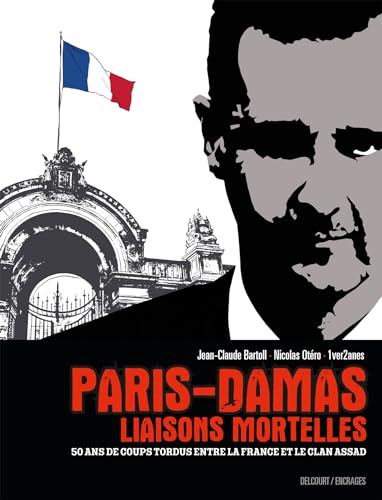 Couverture Paris-Damas - Liaisons mortelles