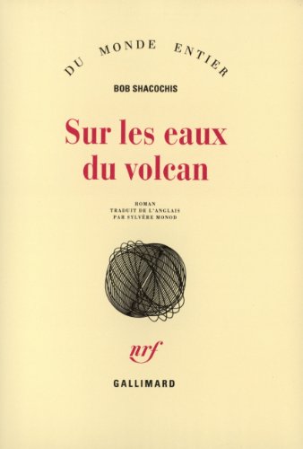 Couverture Sur les eaux du volcan Gallimard