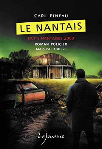 Couverture Le Nantais : nuits nantaises 20's Editions Lajouanie
