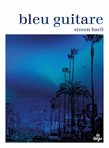 Couverture Bleu guitare Tengo