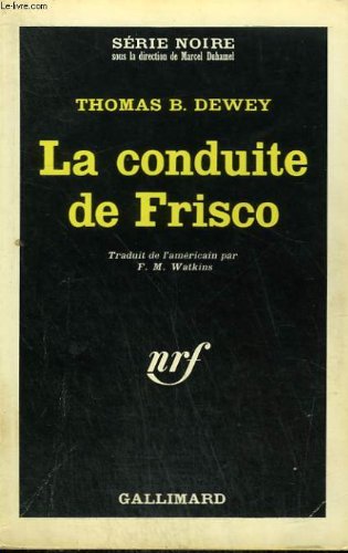 Couverture La Conduite de Frisco Gallimard