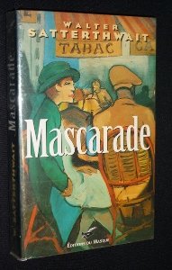 Couverture Mascarade Librairie des Champs-Elyses - Le Masque