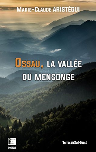 Couverture Ossau, la valle du mensonge