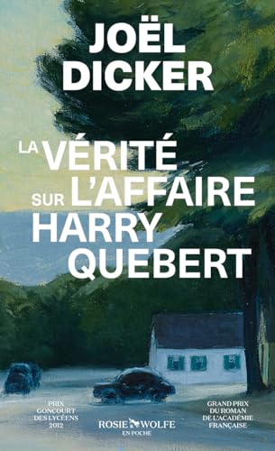 Couverture La V�rit� sur l'affaire Harry Quebert Rosie & Wolfe