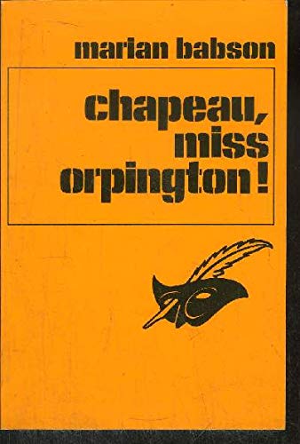 Couverture Chapeau, miss Orpington ! Librairie des Champs-Elyses - Le Masque