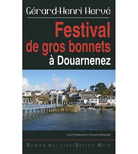 Couverture Festival des gros bonnets  Douarnenez