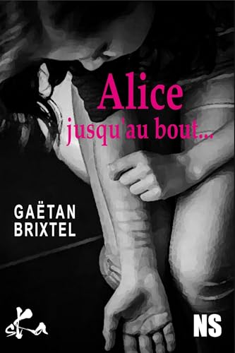 Couverture Alice jusquau bout