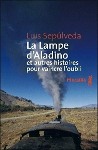 Couverture La Lampe d'Aladino et autres histoires pour vaincre l'oubli Editions Mtaili