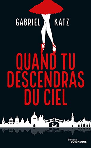 Couverture Quand tu descendras du ciel Librairie des Champs-Elyses - Le Masque