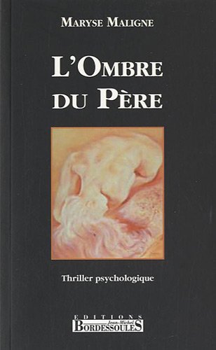Couverture L'Ombre du pre Nouvelles Editions Bordessoules