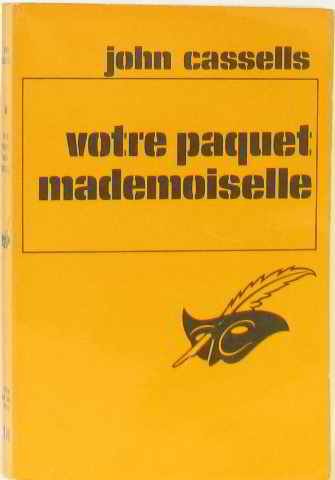 Couverture Votre paquet, mademoiselle Librairie des Champs-Elyses - Le Masque