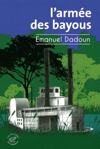 Couverture L'Arme des bayous Du Sonneur