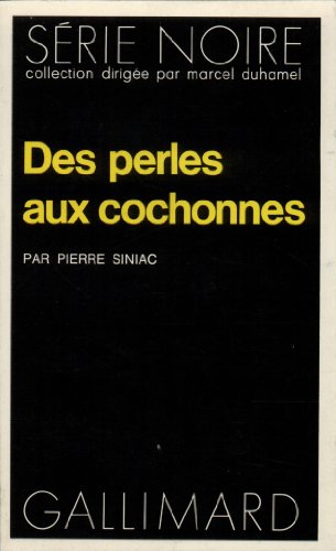 Couverture Des Perles aux cochonnes Gallimard