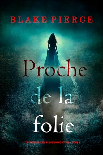 Couverture Proche de la folie