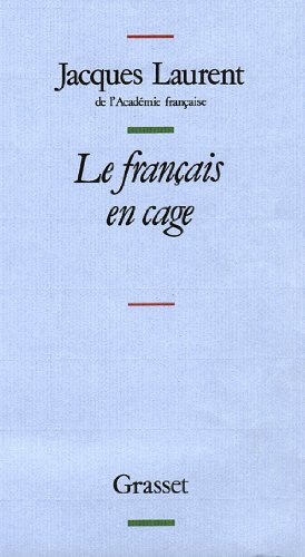Couverture Le Franais en cage
