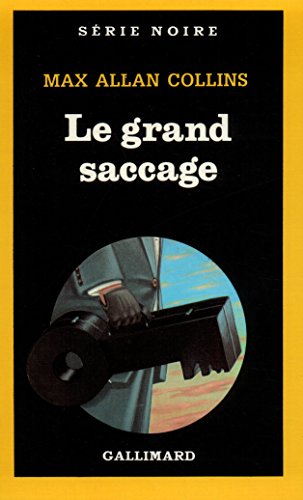 Couverture Le Grand saccage Gallimard