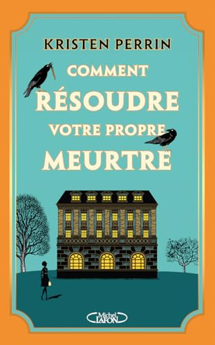 Couverture Comment rsoudre votre propre meurtre