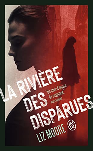 Couverture La Rivi�re des disparues J'ai lu