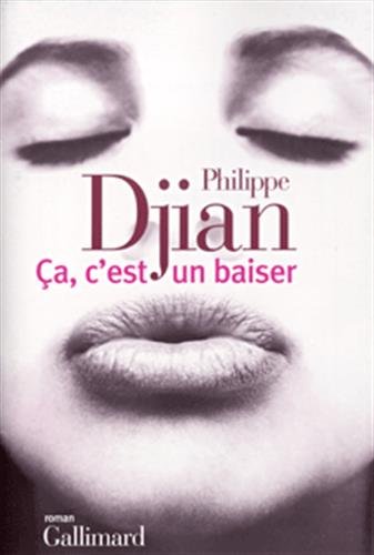 Couverture Ca, c'est un baiser Gallimard