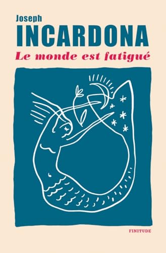 Couverture Le monde est fatigu